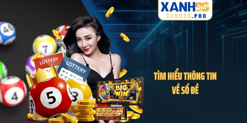 Tìm hiểu thông tin về số đề